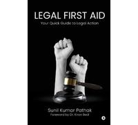 Legal First Aid - Your Quick Guide to Legal Action (Tascabile)