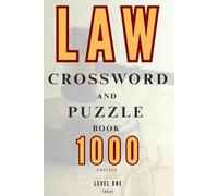 Legal fun: 1000 easy law terms crosswords & puzzles: Explore 1000 accessible terms across contract, criminal, civil, property, commercial, and ... seeking engaging puzzle challenges
