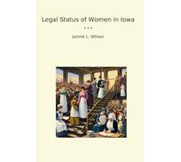 Legal Status of Women in Iowa
