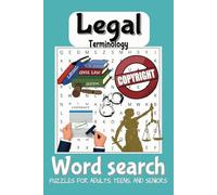 Legal Terminology Word Search Puzzle Book: Word Searches with Easy to Read Print about Legal Court Terms, Law Terminology, and More | 55 Puzzles, 110 ... Sudents, Paralegals, Attorneys, and Judges