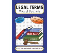Legal Terms Word Search: 55 Word searches Puzzles about law | 6X9 inches, 110 pages, 660 words | The Perfect, Entertaining & Educational Gift for lawyers of all ages