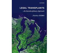 Legal Transplants: An Interdisciplinary Approach