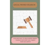 LEGAL WORD SEARCH: EASY TO READ WORD SEARCH PUZZLES FOR EVERYDAY FUN