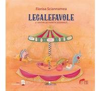 Legalefavole. E i mistini del pianeta sognimisti