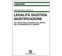 Legalità, giustizia, giustificazione