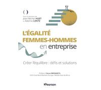 L'égalité femmes-hommes en entreprise: Créer l'équilibre : défis et solutions