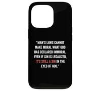 Legalizzare il peccato non lo rende giusto John 8 11 Sin No More Custodia per iPhone 13 Pro