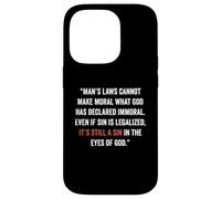 Legalizzare il peccato non lo rende giusto John 8 11 Sin No More Custodia per iPhone 14 Pro