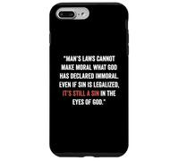 Legalizzare il peccato non lo rende giusto John 8 11 Sin No More Custodia per iPhone 7 Plus/8 Plus