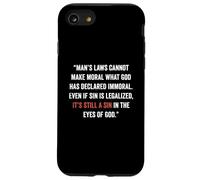Legalizzare il peccato non lo rende giusto John 8 11 Sin No More Custodia per iPhone SE (2020) / 7/8
