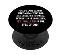 Legalizzare il peccato non lo rende giusto John 8 11 Sin No More PopSockets PopGrip Adesivo