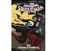 Legami di famiglia. Amazing Spider-Man