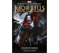 Legami di sangue. Morbius