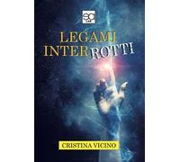 Legami interrotti