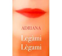 Legàmi légami