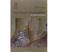 Legami privati e relazioni pubbliche. Una rilettura di Axel Honneth