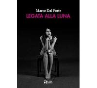 Legata alla Luna
