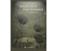 Legate da un filo invisibile