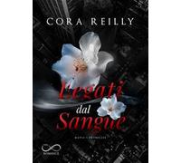 Legati dal Sangue. Mafia Chronicles. Vol. 8