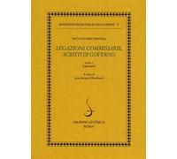 Legazioni. Commissarie. Scritti di governo. Vol. 1: 1498-1500.