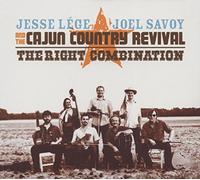 Lege Jesse Joel Savoy & Cajun Country - Right Combination