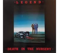 LEGEND - DEATH IN THE NURSERY - CD - K72z