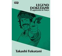 Legend Dokudami - Il Vagabondo di Tokyo - Dynit - Italiano