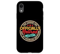 Legend Has Retired Not My Problem Anymore - Retirement 2025 Custodia per iPhone XR