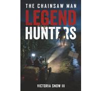 Legend Hunters: The Chainsaw Man: 2