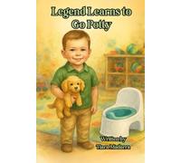 Legend Learns to Go Potty