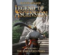Legend of Ascension: The Shrouded Peaks