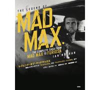 Legend of MAD MAX The Complete Saga from Mad Max to Furiosa Guide Book Japan