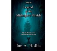 Legend of the Midnight's Wraith: 2