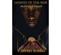 Legend of The Seer: AN EPIC SCI-FI THRILLER