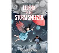 Legend of the Storm Sneezer: 1