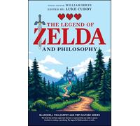 Legend of Zelda and Philosophy: Link Outside the Box