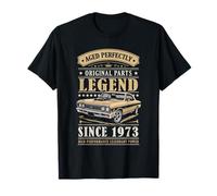 Legend Since 1973 Birthday Classic Car for Men Born in 1973 Maglietta