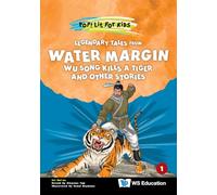 LEGEND TALES WATER MARGIN: WU SONG KILLS A TIGER & OTHER ..: 0