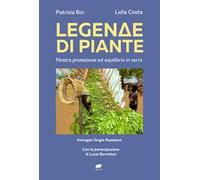Legenda di piante. Nostra protezione ed equilibrio in terra
