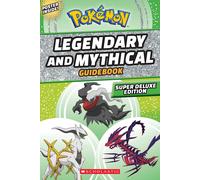Legendary and Mythical Guidebook: Super Deluxe Edition-Whitehill, Simcha-Coperti