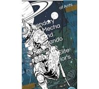 Legendary Ants, Mecha Ants and Commando Ants. The Scar: An Elite Ant Warrior's Journey