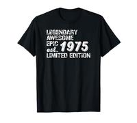 Legendary Awesome Epic Birthday Gift 1975 Limited Edition Maglietta