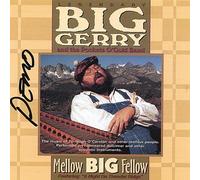 Legendary Big Gerry - Mellow Big Fellow