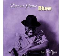 Legendary Blues - Down Home Blues