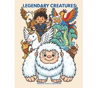 Legendary Creatures: A Journey Through Myth and Folklore - Kids coloring book