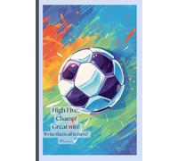Legendary lined journal for football-loving kids, with a fun postcard-style cover. A special place to write down every win along the way.: Where young future stars capture their journey.