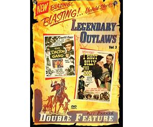 Legendary Outlaws Double Feature: Volume 3: The Dalton Gang / I Shot Billy the Kid
