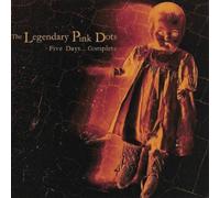 Legendary Pink Dots Five Days... Complete (CD) Album