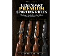 LEGENDARY PREMIUM SPORTING RIFLES: The Ruger No. 1, Browning X-Bolt, Sako 85, and Tikka T3x