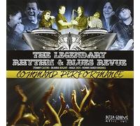 Legendary Rhythm & Blues Revue - Command Performance
